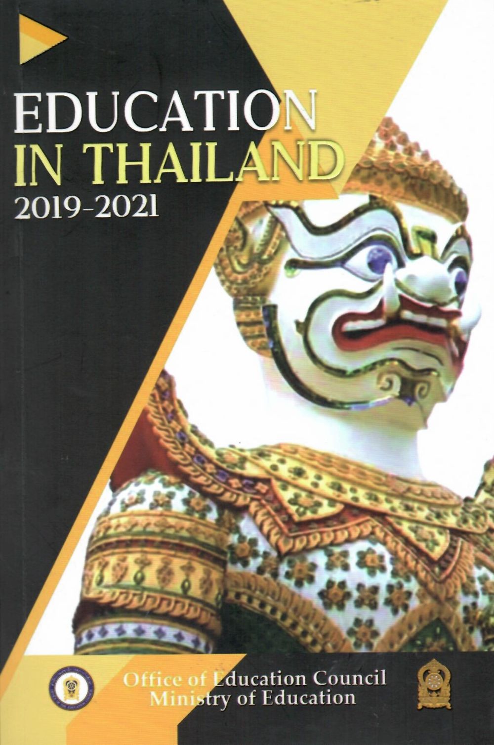 Education in Thailand 2019/2021/ Office of the Education Council