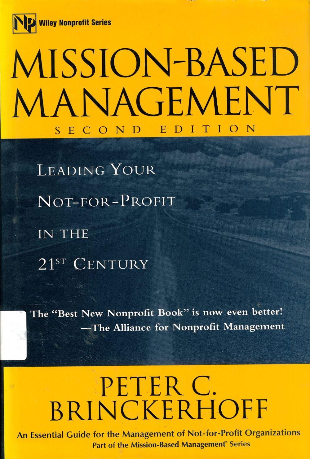 Mission-Based Management/ Peter C. Brinckerhoff